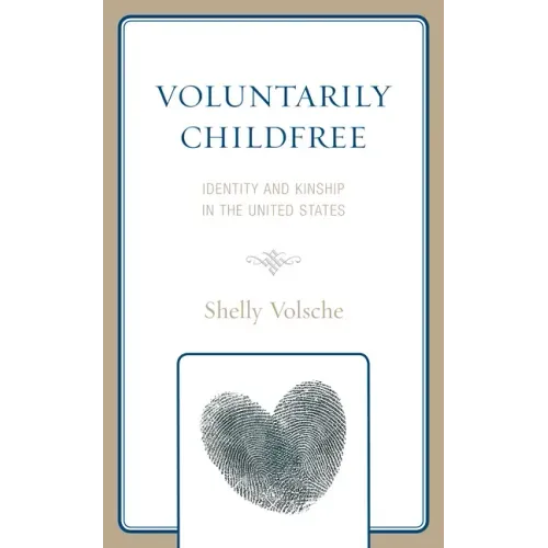 Voluntarily Childfree