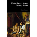 White Slavery in the Barbary States