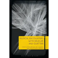 Musical Encounters with Deleuze and Guattari