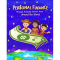 Personal Finance through Everyday Stories from around the World: Growing money, saving and investing for kids