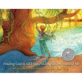Finding God in All I See, Finding God in You and Me