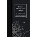 Famous Modern Ghost Stories