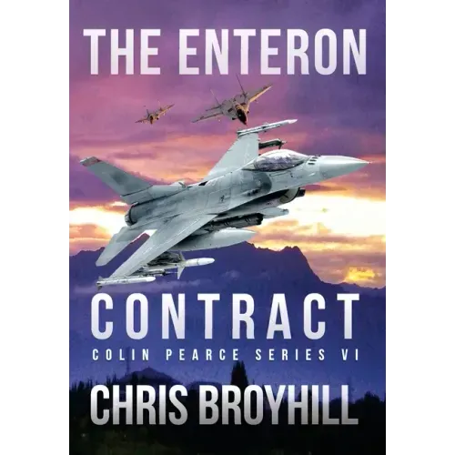 The Enteron Contract - Colin Pearce Series VI