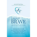 Next Wave Is Brave: Standing Up for Medical Freedom