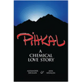 Pihkal: A Chemical Love Story