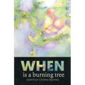 When is a Burning Tree