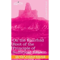 On the Fourfold Root of the Principle of Sufficient Reason