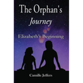 The Orphan's Journey