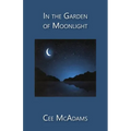 In the Garden of Moonlight