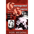 Courageous Hearts: Women and the Anti-Hitler Plot of 1944