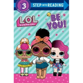 Be You! (L.O.L. Surprise!)