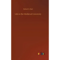 Life in the Medieval University
