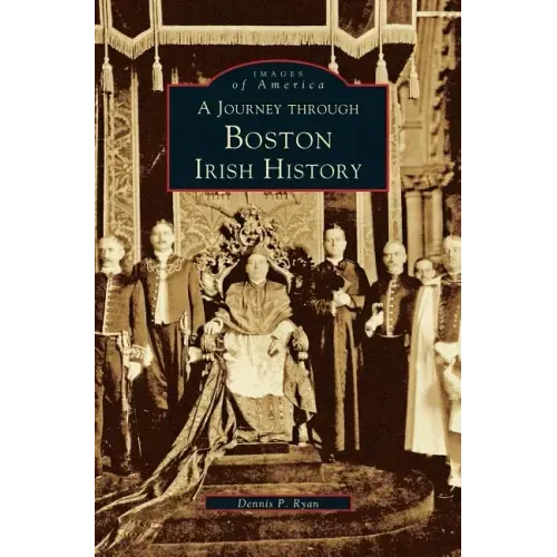 Journey Through Boston Irish History