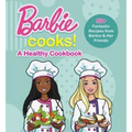 Barbie Cooks! a Healthy Cookbook