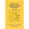 Abstracts of Carroll County Newspapers, 1831-1846