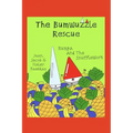 The Bumwuzzle Rescue: Rumpa and the Snufflewort