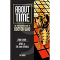 About Time 9: The Unauthorized Guide to Doctor Who (Series 4, the 2009 Specials)