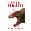 Future Remains