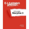 E-Learning Uncovered: Articulate Storyline 3