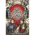 Estranged #2: The Changeling King: A Graphic Novel
