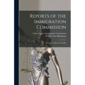 Reports of the Immigration Commission: Dictionary of Races of Peoples