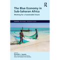 The Blue Economy in Sub-Saharan Africa: Working for a Sustainable Future