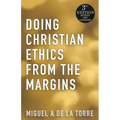 Doing Christian Ethics from the Margins
