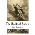 The Book of Enoch: The Prophet