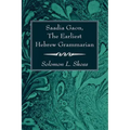 Saadia Gaon, the Earliest Hebrew Grammarian