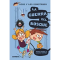 La Guerra del Bosque