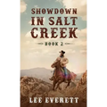 Showdown In Salt Creek