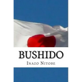 Bushido: The Soul of Japan