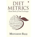 Diet Metrics: Hand Book of Food Exchanges