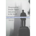 Desegregating Private Higher Education in the South: Duke, Emory, Rice, Tulane, and Vanderbilt