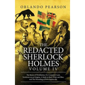 The Redacted Sherlock Holmes (Volume IV)