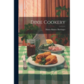 Dixie Cookery