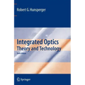 Integrated Optics: Theory and Technology
