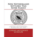 New Netherland Settlers: Cornelis Antonissen Van Slyke 1604-1676 & his French-Mohawk Wife Ots-Toch