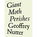 Giant Moth Perishes