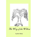 The Way Of The Willow