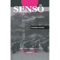 Senso: The Japanese Remember the Pacific War: Letters to the Editor of "Asahi Shimbun"