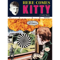 Richard Kraft: Here Comes Kitty: A Comic Opera