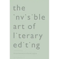 The Invisible Art of Literary Editing