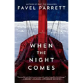 When the Night Comes