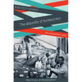 The Absurdity of Bureaucracy: How Implementation Works