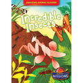 Incredible Insects