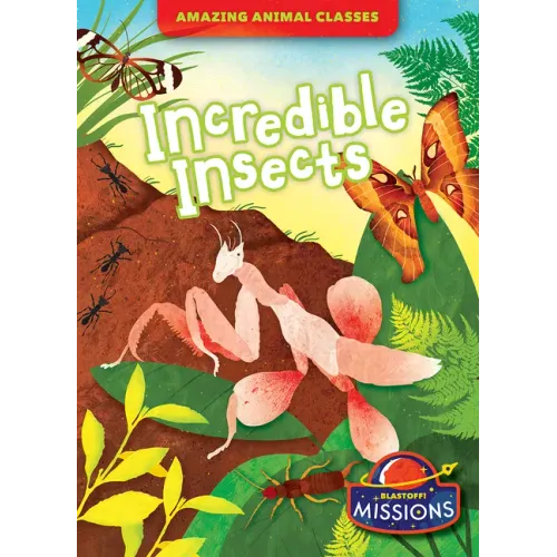 Incredible Insects
