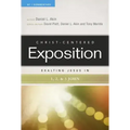 Exalting Jesus in 1,2,3 John