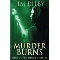 Murder Burns