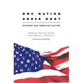 One Nation Under God?: Religion and American Culture